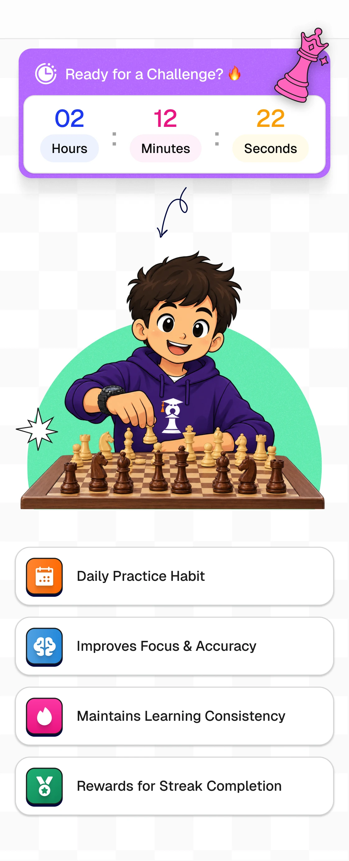 A young student smiling while playing chess, with the Ready for a Challenge countdown and the daily-habit chips